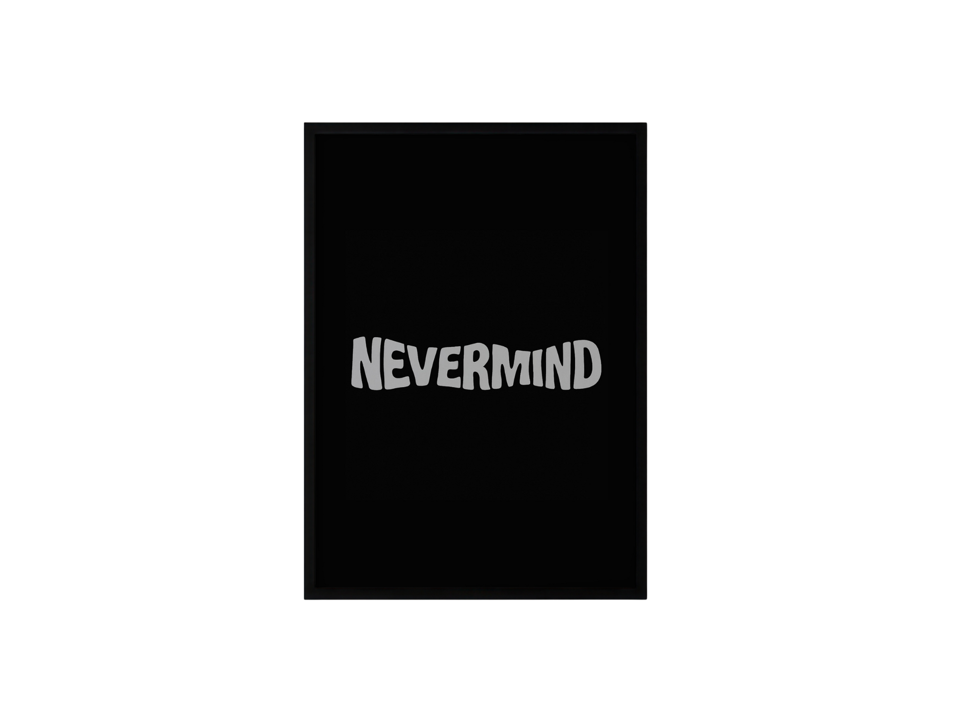 Nevermind